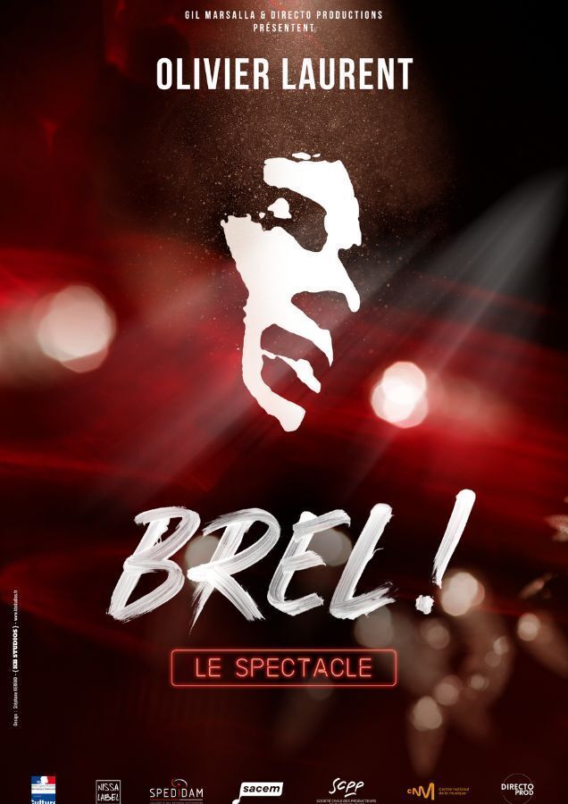 Brel ! le spectacle brel ! le spectacle