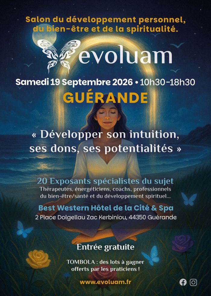 ActuaLaBaule, l’actualité et les bonnes adresses de la presqu’île salon "développer son intuition, ses dons, ses potentialités." samedi 19/09 à guérande